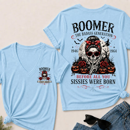 Custom Est.Year Boomer The Badass Generation Before All You Sissies Were Born V-Neck Tee