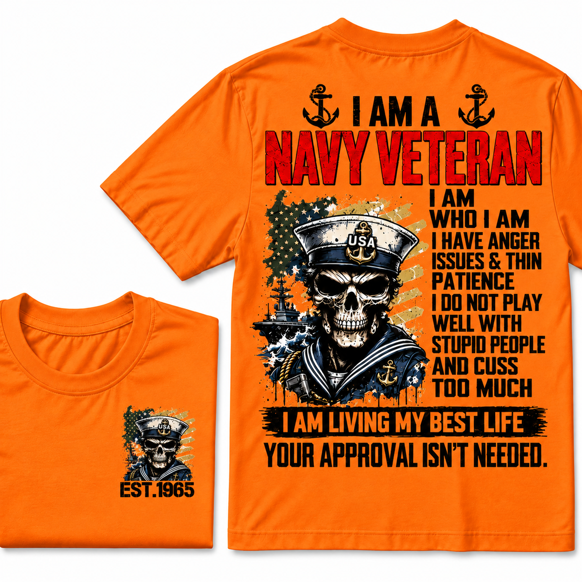 I Am A Navy Veteran I Am Who I Am Custom Year T-shirts