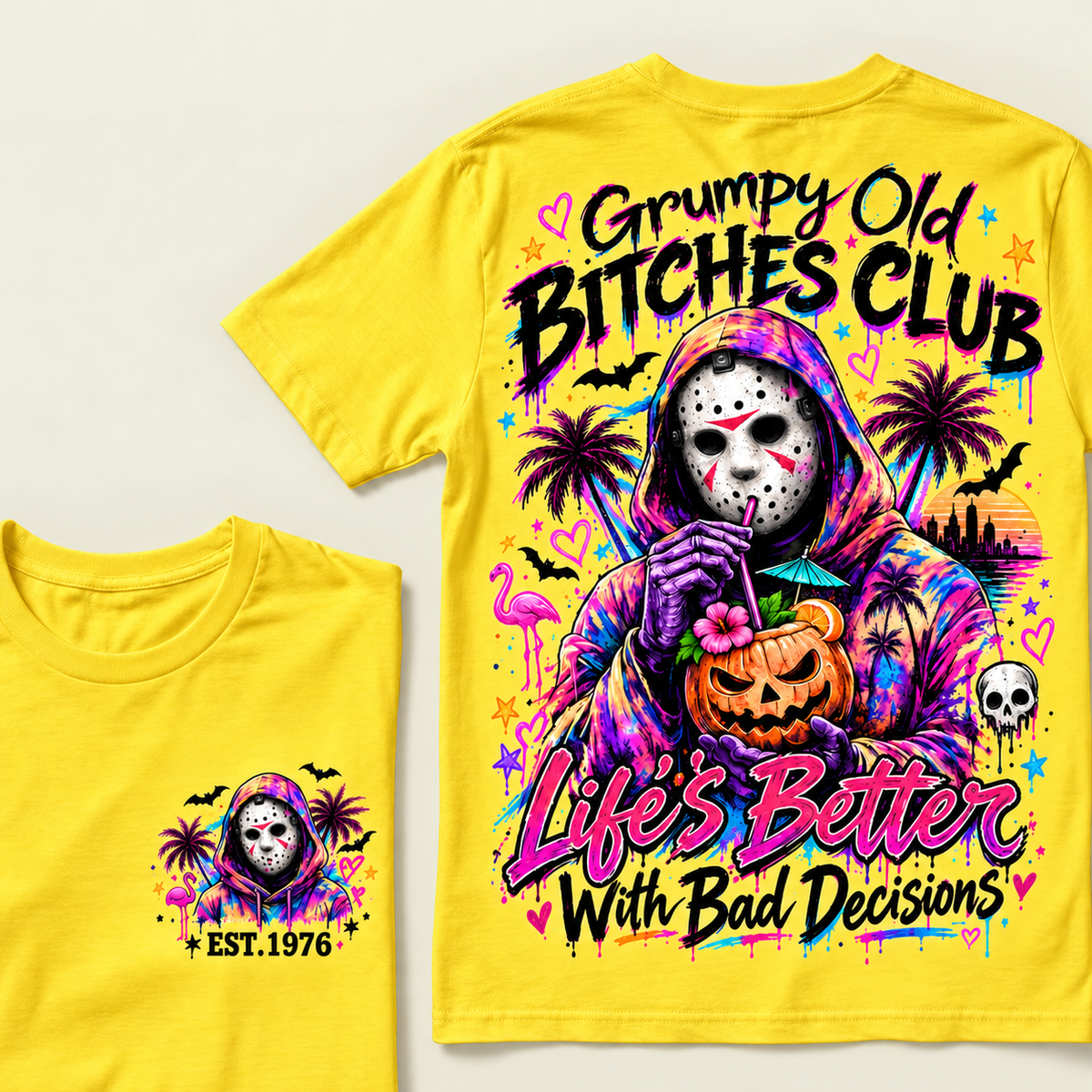 Custom Year Grumpy Old Bitches Club Life's Better With Bad Decisions  T-shirt