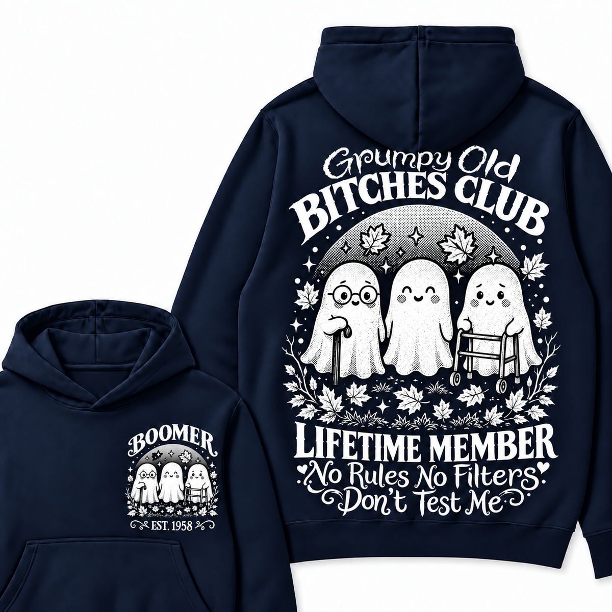 Custom Your Year Grumpy Old Bitches Club Lifetime Member Don't Try Me Hoodies