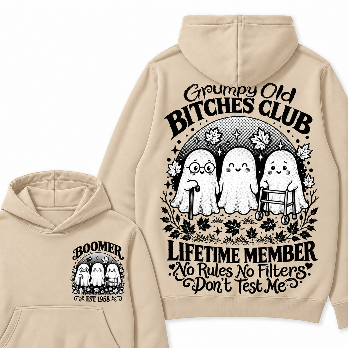 Custom Your Year Grumpy Old Bitches Club Lifetime Member Don't Try Me Hoodies