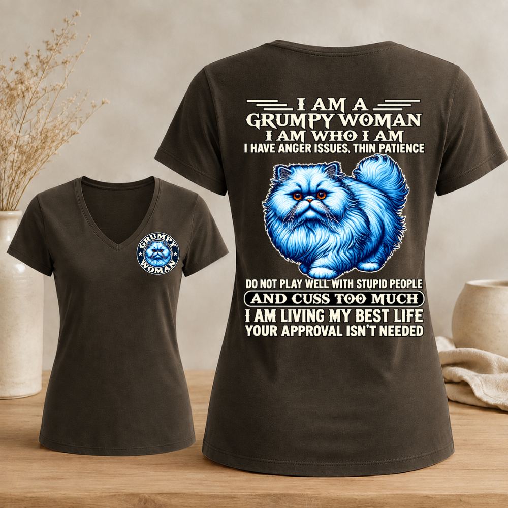 I Am A Grumpy Woman Fluffy Cat shirt,Sarcastic Sayings Graphic Woman's V-neck