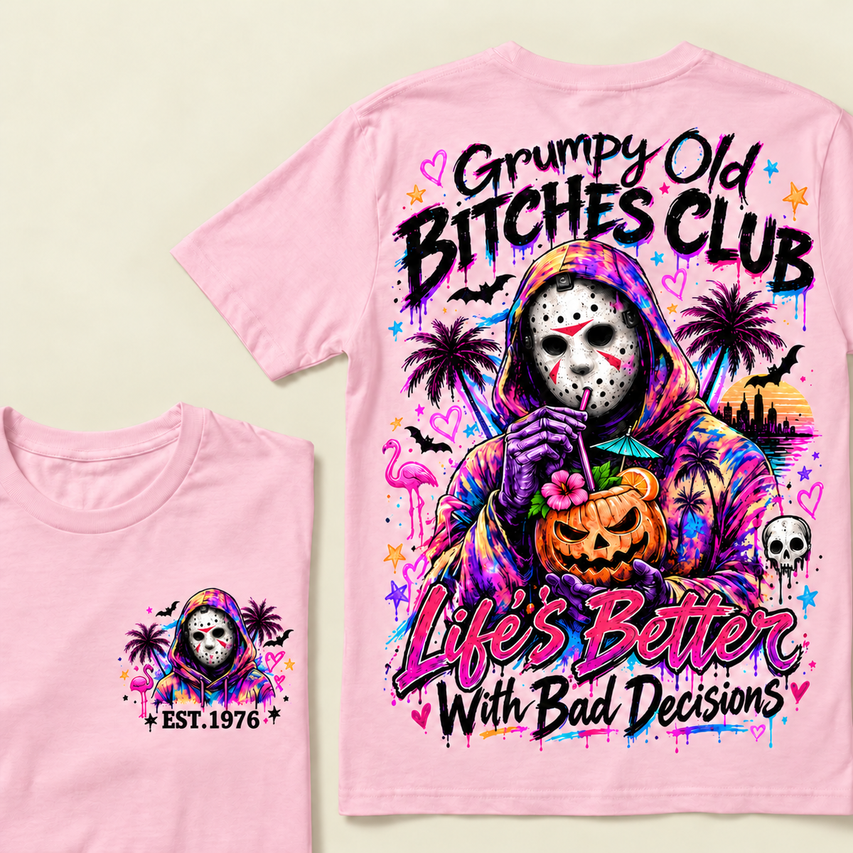 Custom Year Grumpy Old Bitches Club Life's Better With Bad Decisions  T-shirt