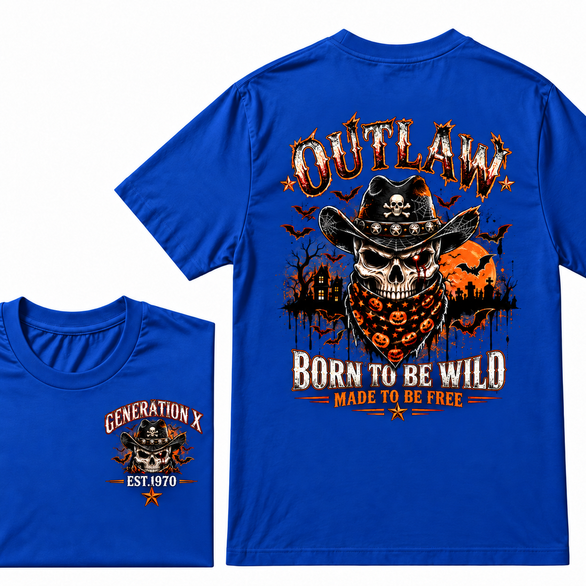 Outlan   Born To Be Wildmade To Be Free  Generation X EST.Year Tee