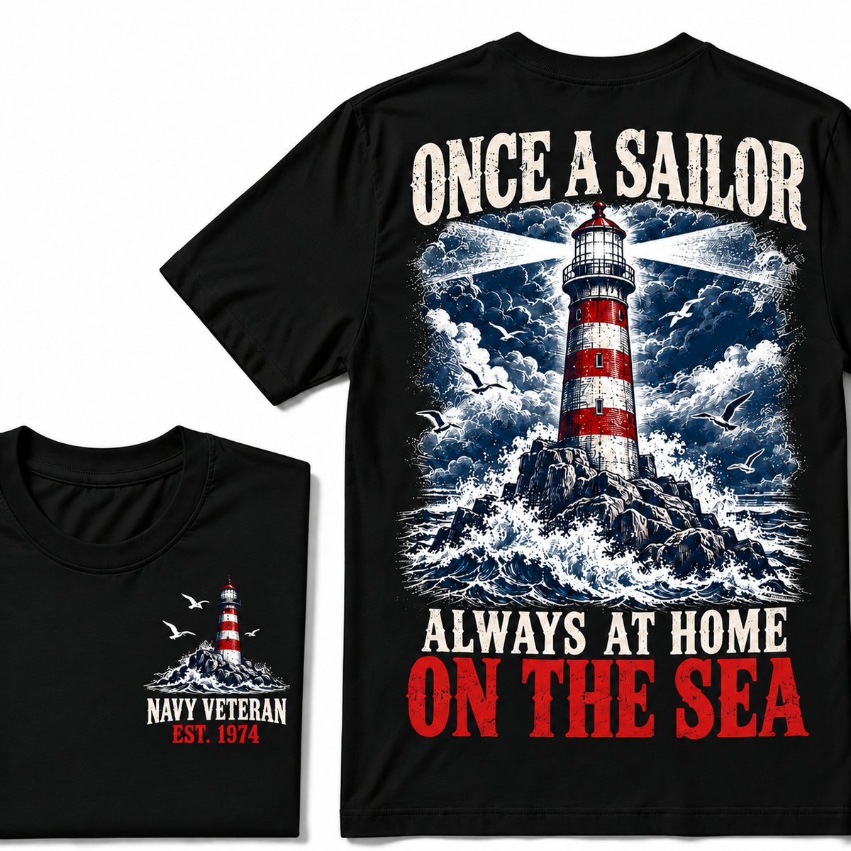 Once A Sailor Always At Home On The Sea Custom Year T-shirt