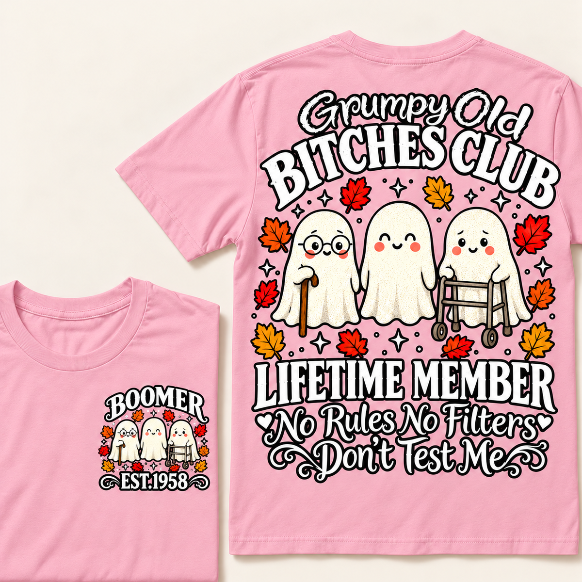 Custom Your Year Grumpy Old Bitches Club Lifetime Member Don't Try Me T-shirts