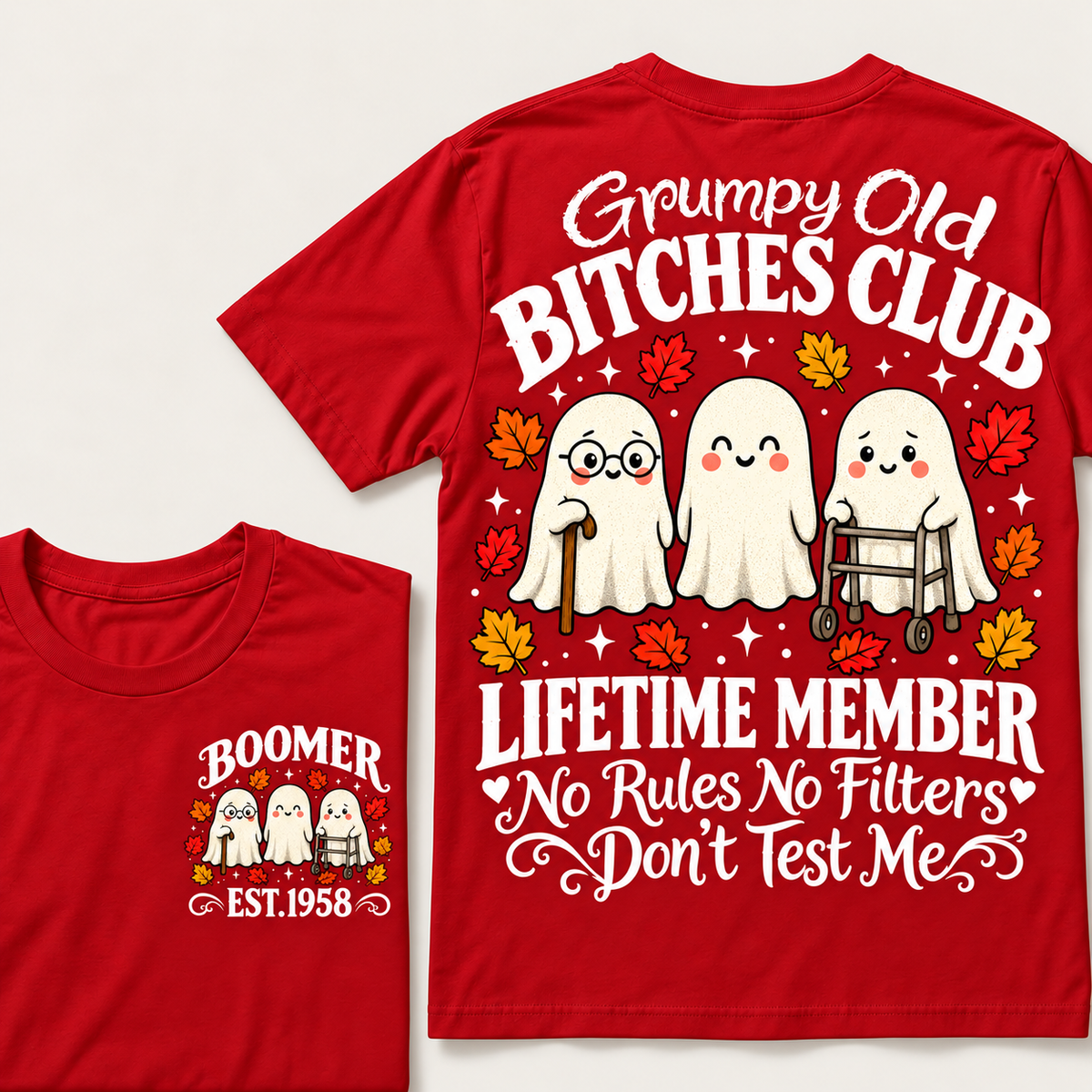 Custom Your Year Grumpy Old Bitches Club Lifetime Member Don't Try Me T-shirts