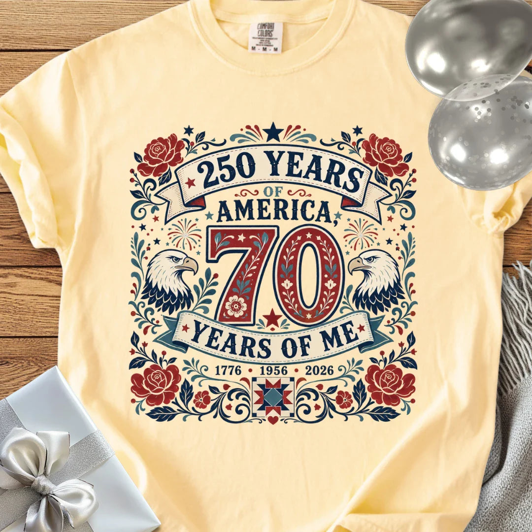 250 Years of America, 70 Years of Me - Premium America 250 Birthday T-Shirt