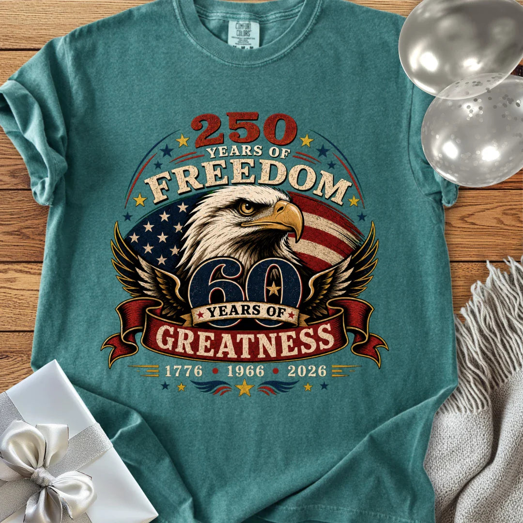 250 Years of Freedom, 60 Years of Greatness - Premium America 250 T-Shirt