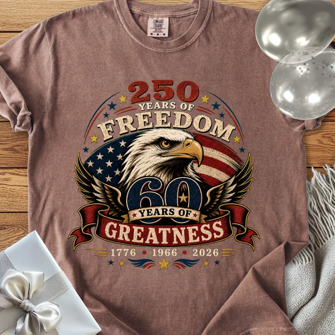 250 Years of Freedom, 60 Years of Greatness - Premium America 250 T-Shirt