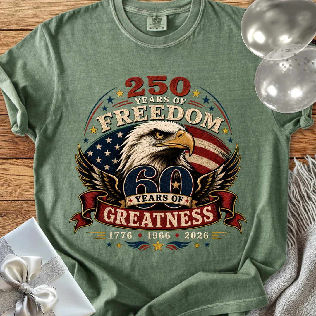 250 Years of Freedom, 60 Years of Greatness - Premium America 250 T-Shirt