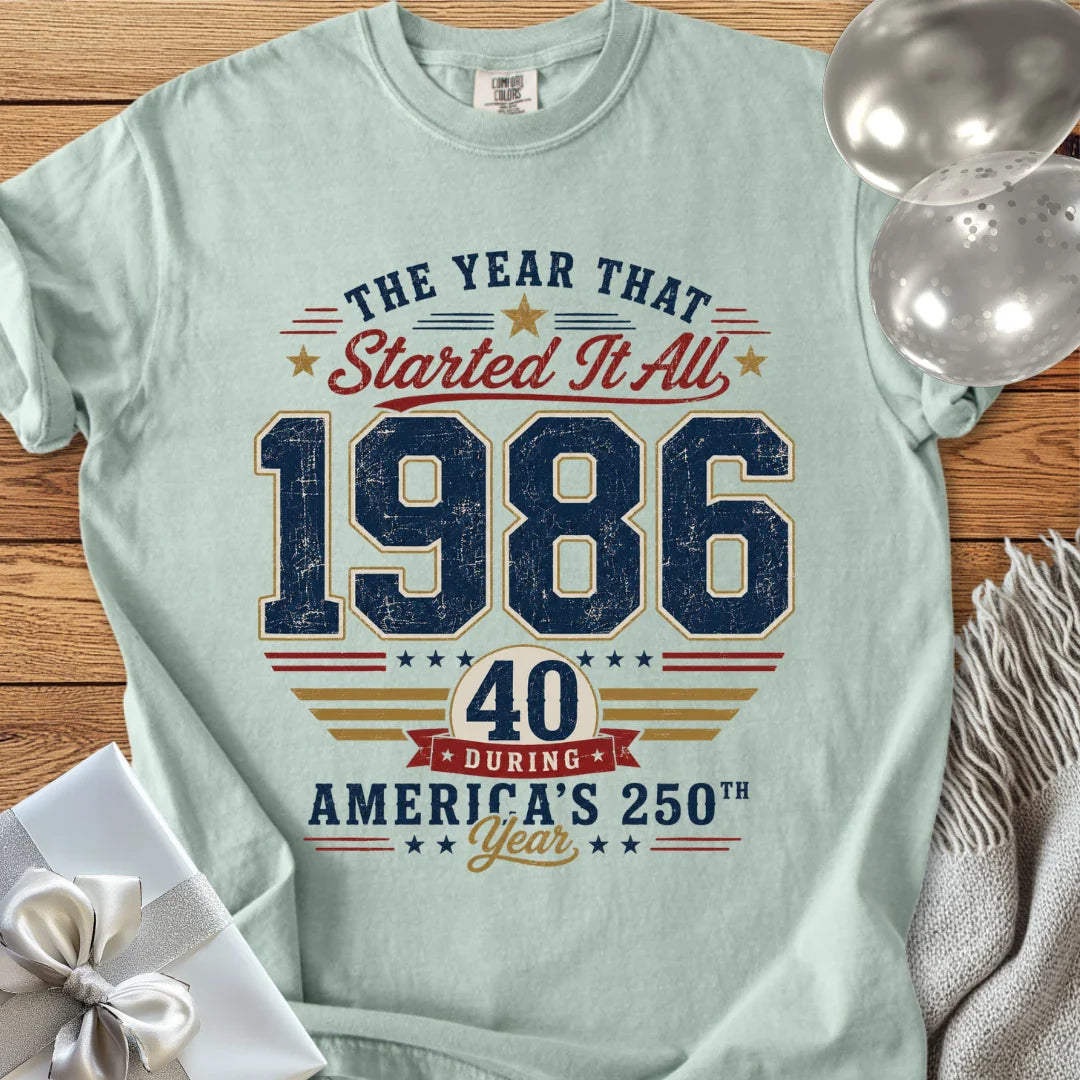 40 During America's 250th Year, 1986 - Premium America 250 T-Shirt