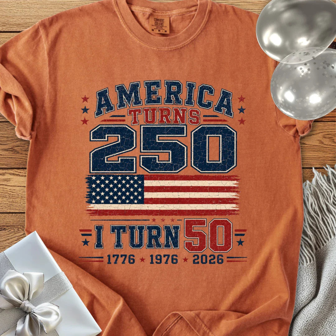 America Turns 250, I Turn 50 - Premium America 250 T-Shirt