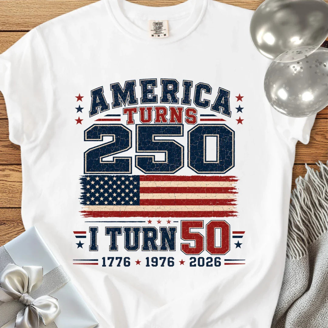 America Turns 250, I Turn 50 - Premium America 250 T-Shirt