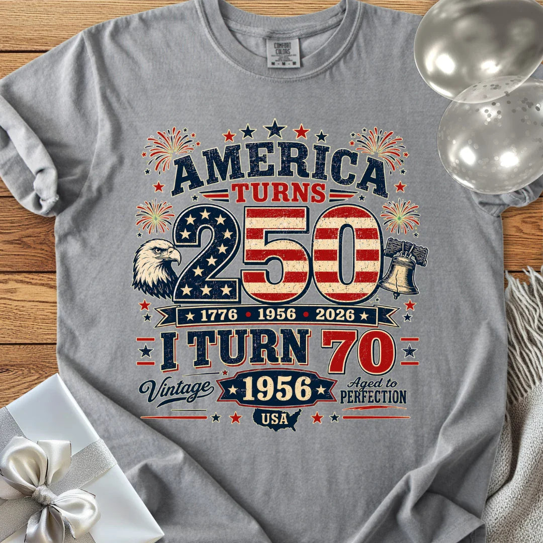 America Turns 250, I Turn 70, Vintage 1956 - Premium America 250 Birthday T-Shirt