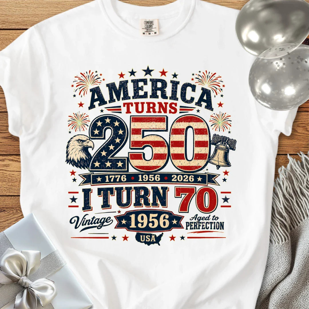 America Turns 250, I Turn 70, Vintage 1956 - Premium America 250 Birthday T-Shirt