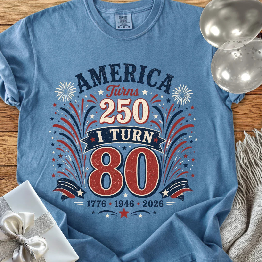 America Turns 250, I Turn 80 - Premium America 250 Birthday T-Shirt