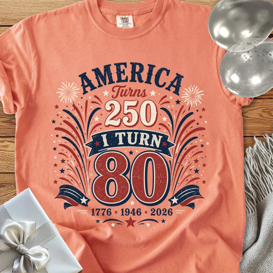 America Turns 250, I Turn 80 - Premium America 250 Birthday T-Shirt