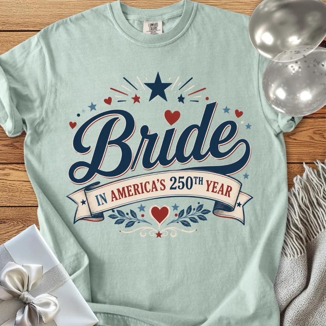 Bride in America’s 250th Year - Premium America 250 Wedding T-Shirt
