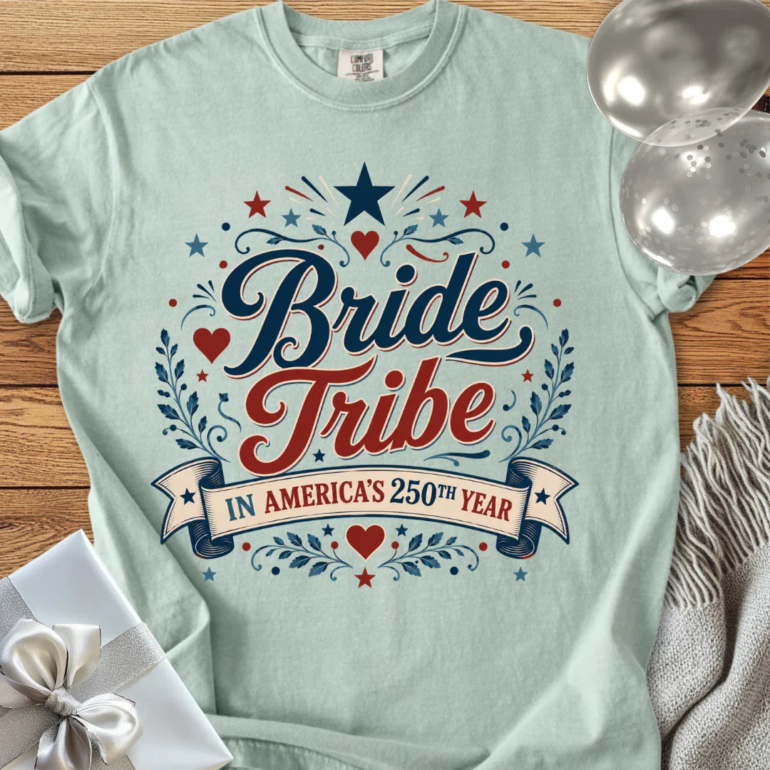 Bride Tribe In America's 250th Year - Premium America 250 Wedding T-Shirt