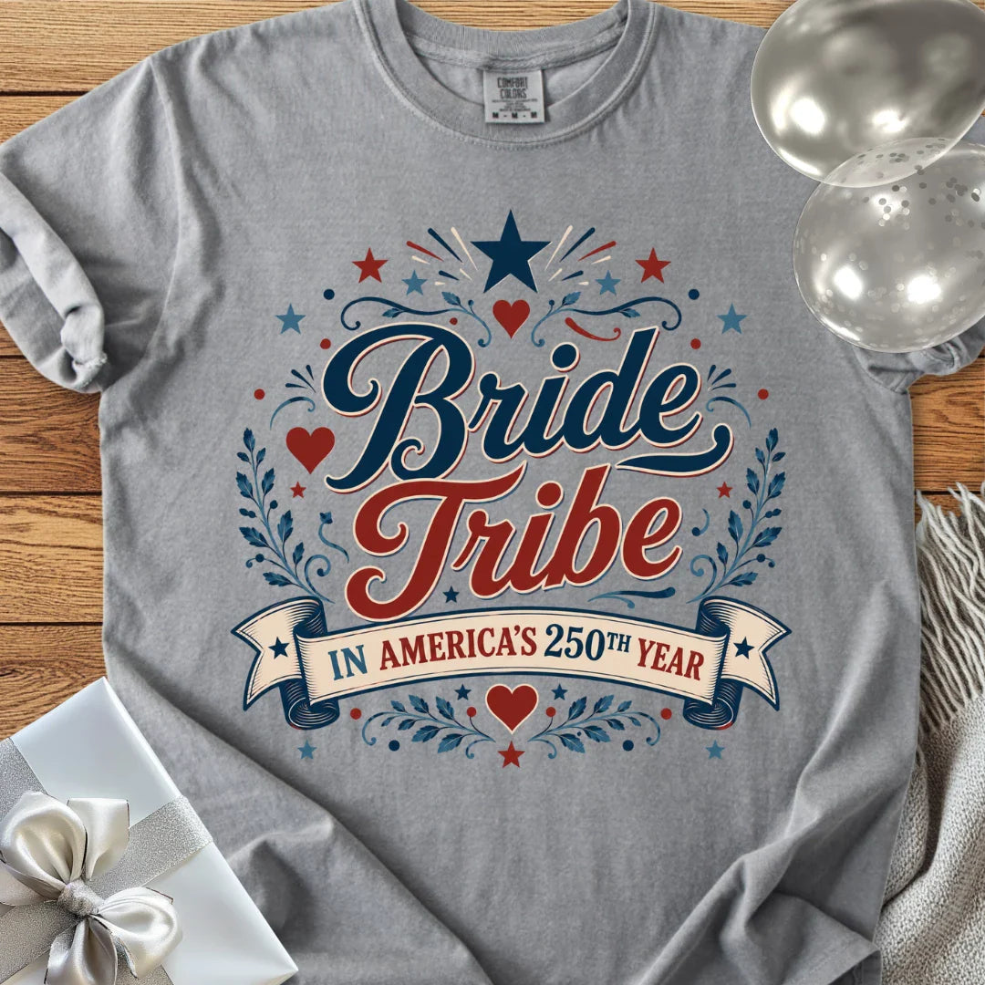 Bride Tribe In America's 250th Year - Premium America 250 Wedding T-Shirt