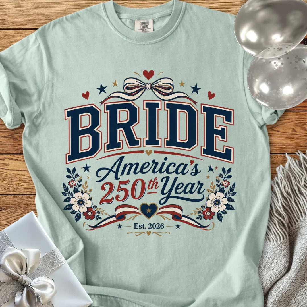 Bride America’s 250th Year 2026 - Premium America 250 Wedding T-Shirt