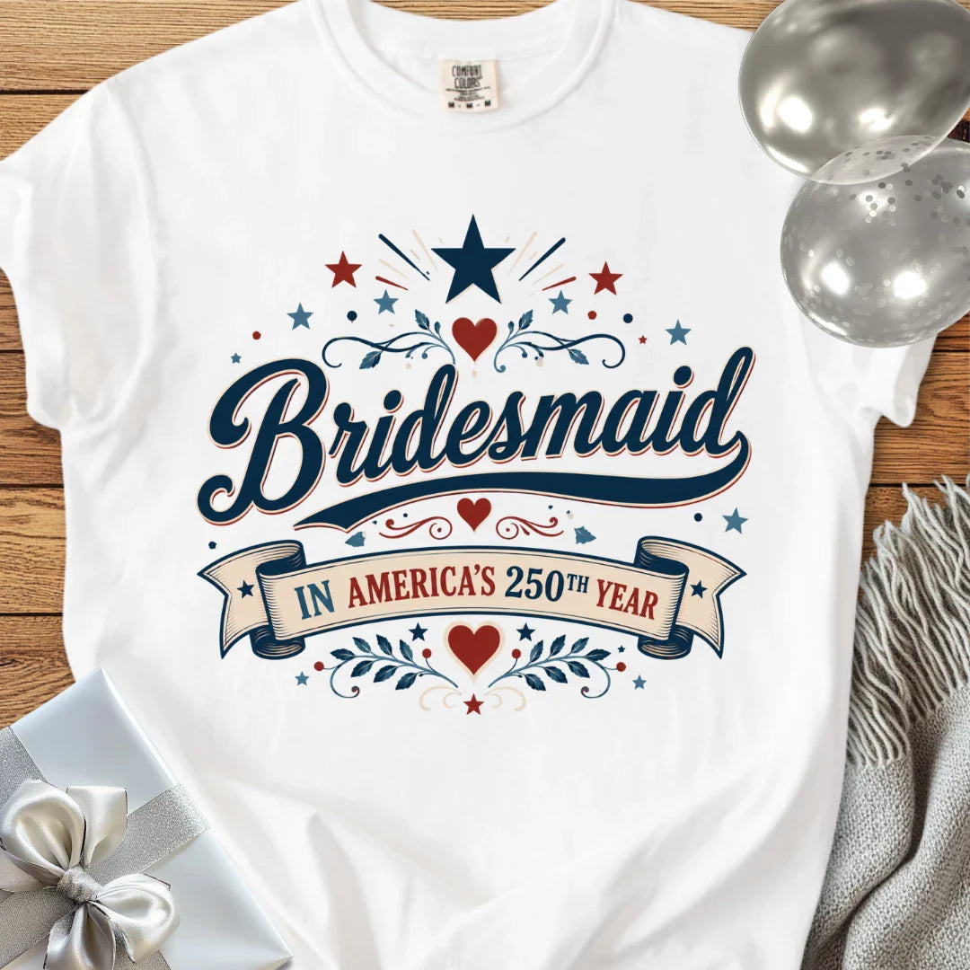Bridesmaid In America's 250th Year - Premium America 250 Wedding T-Shirt