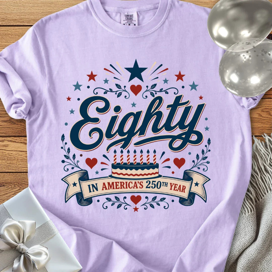 Eighty In America's 250th Year - Premium America 250 Birthday T-Shirt
