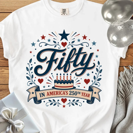 Fifty In America's 250th Year - Premium America 250 Birthday T-Shirt