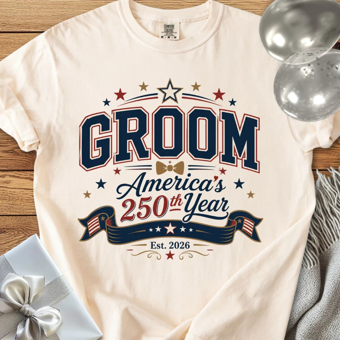 Groom 'America's 250th Year' 2026 - Premium America 250 Wedding T-Shirt