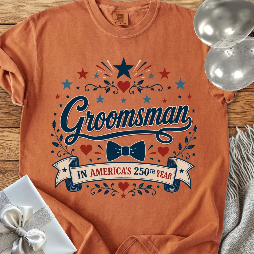 Groomsman in America’s 250th Year - Premium America 250 Wedding T-Shirt