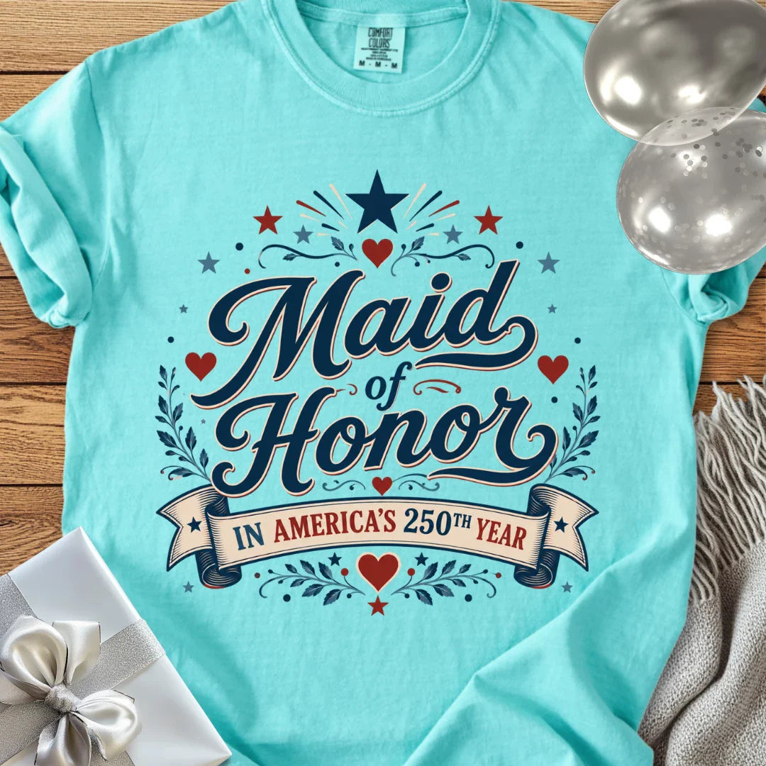 Maid of Honor In America's 250th Year - Premium America 250 Wedding T-Shirt