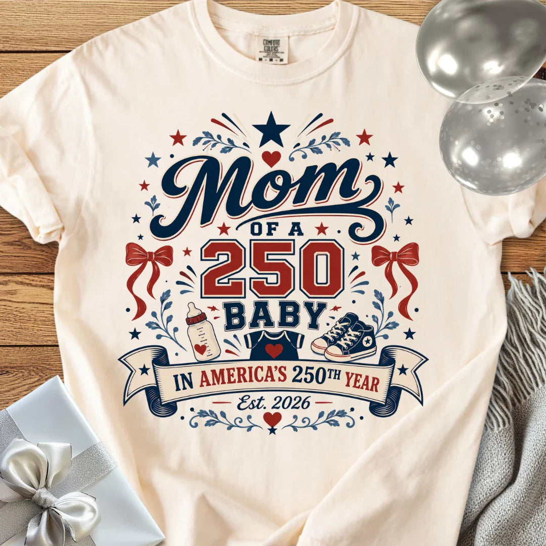 Mom of a 250 Baby - Premium America 250 T-Shirt
