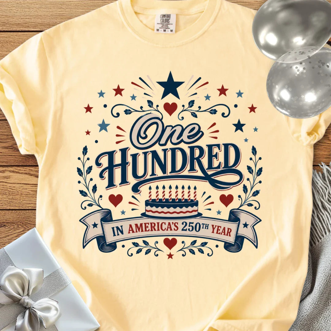 One Hundred in America’s 250th Year - Premium America 250 Birthday T-Shirt