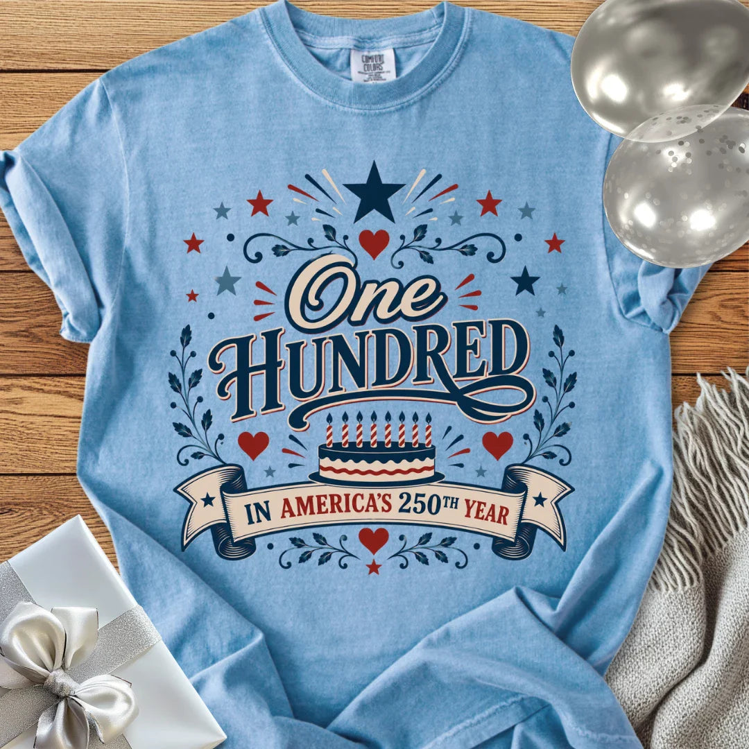 One Hundred in America’s 250th Year - Premium America 250 Birthday T-Shirt