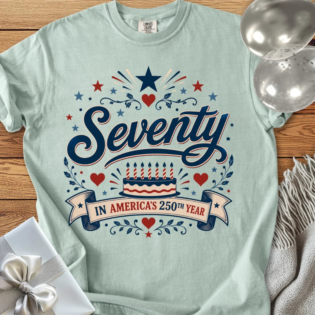 Seventy in America's 250th Year - Premium America 250 Birthday T-Shirt