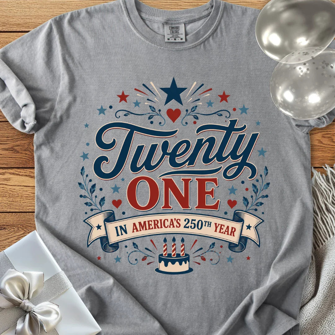 Twenty One In America's 250th Year - Premium America 250 Birthday T-Shirt