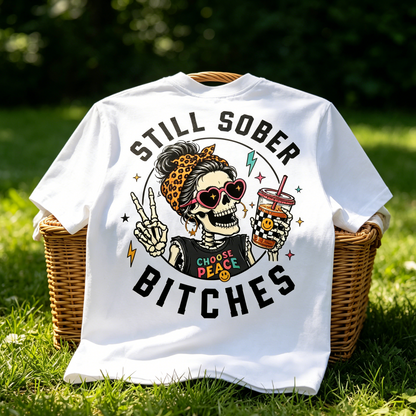 Still Sober – Choose Peace Graphic T-Shirt