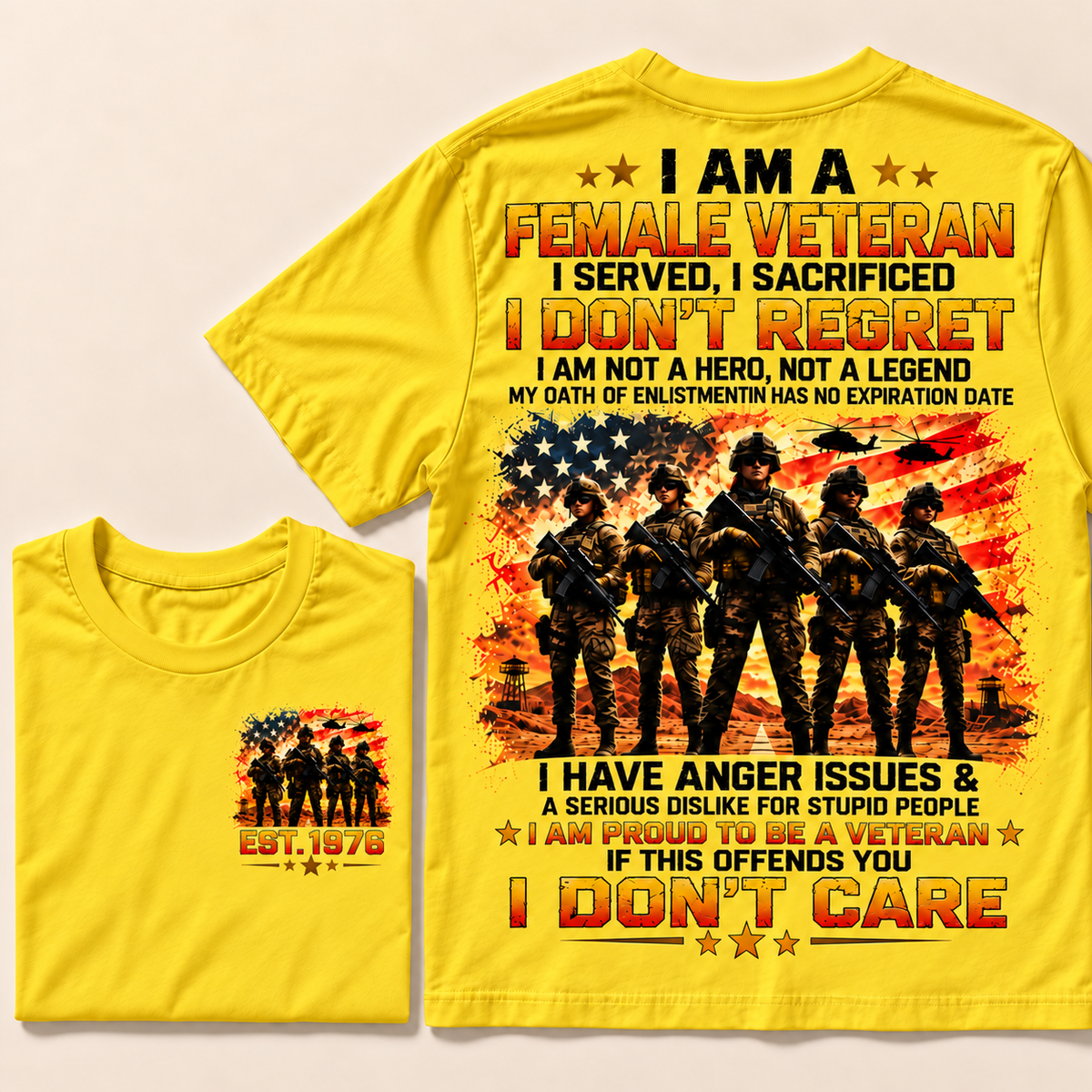I Am A Female Veteran I Served, I Sacrificed I Don't Regret I Am Not A Hero, Not A Legend Custom Year T-shirt