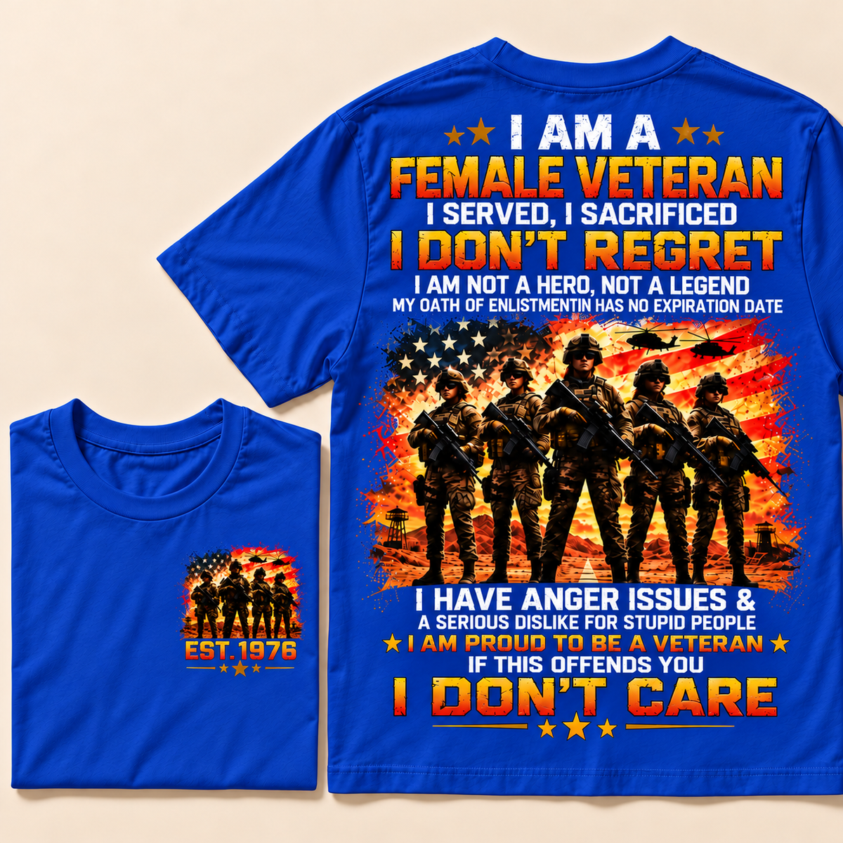 I Am A Female Veteran I Served, I Sacrificed I Don't Regret I Am Not A Hero, Not A Legend Custom Year T-shirt