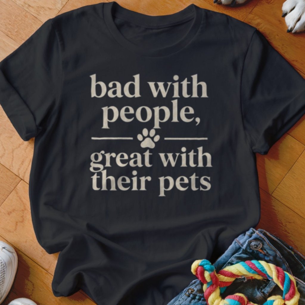 Bad With People Shirt
