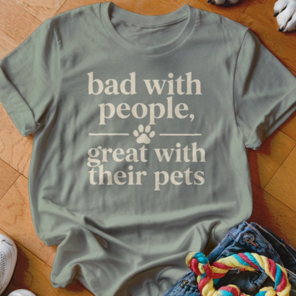 Bad With People Shirt