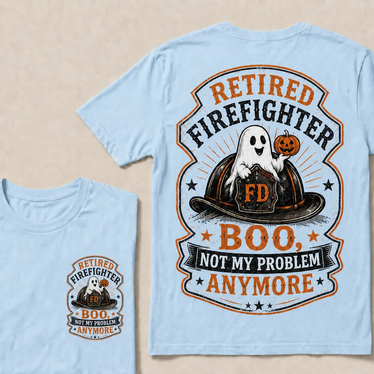 Retired Firefighter Halloween T-Shirt – Funny Boo Not My Problem Anymore Graphic Tee, Firefighter Retirement Gift