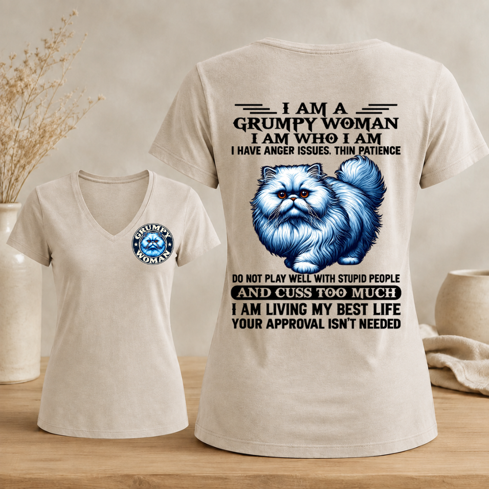 I Am A Grumpy Woman Fluffy Cat shirt,Sarcastic Sayings Graphic Woman's V-neck