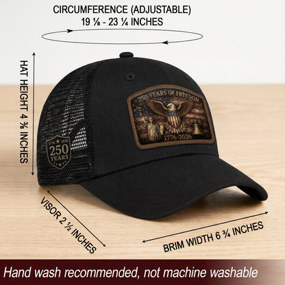 Black Patriotic Leather Patch Hat 250 Years Of Freedom USA Mesh Back Trucker Cap