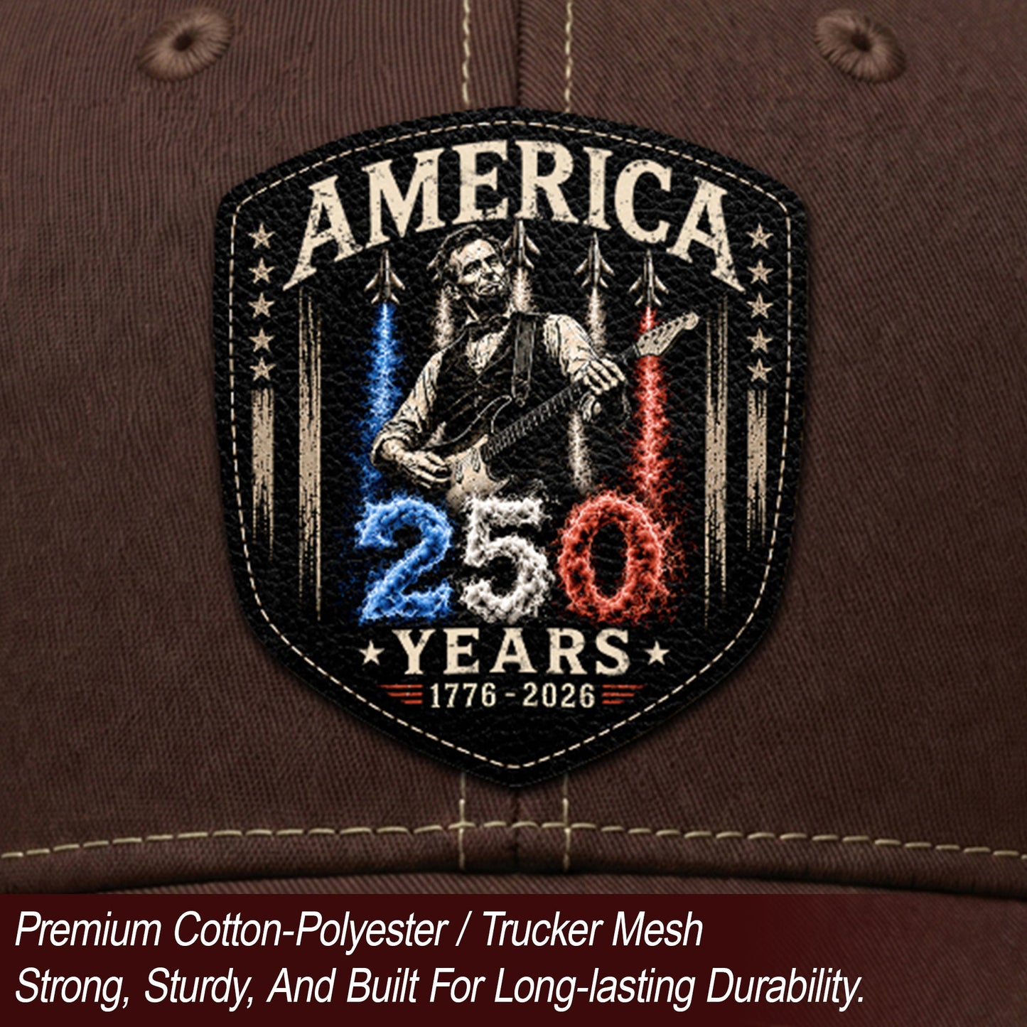 Leather Patch Hat Abraham Lincoln Guitar 1776-2026 Anniversary Cap Patriotic Brown Mesh