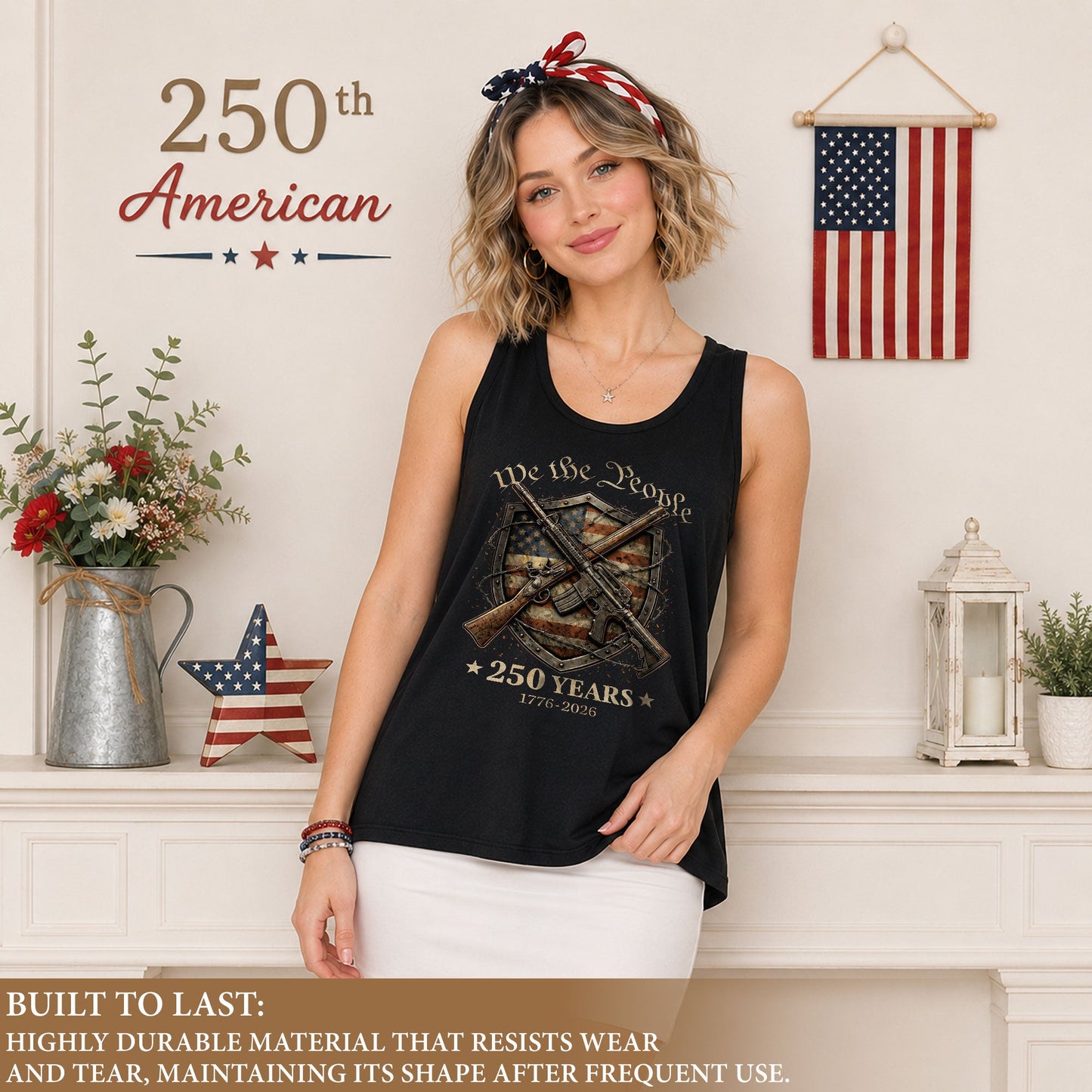 We The People 250 Years Tank Top Women 1776-2026 Patriotic Crossed Rifles US Shirt