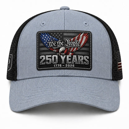 We The People 250 Years Hat - US Patriotic 1776-2026 American Flag Mesh Trucker Cap