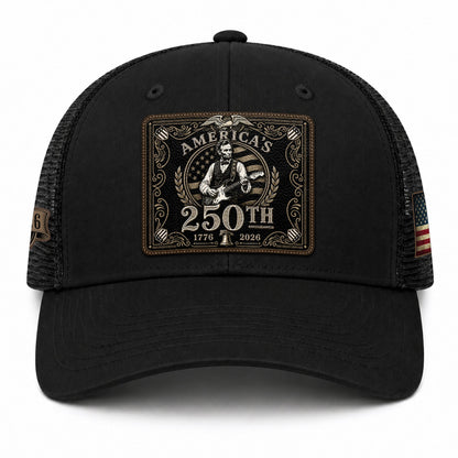 Lincoln Leather Patch Hat America's 250th Anniversary 1776-2026 Patriotic Trucker Cap