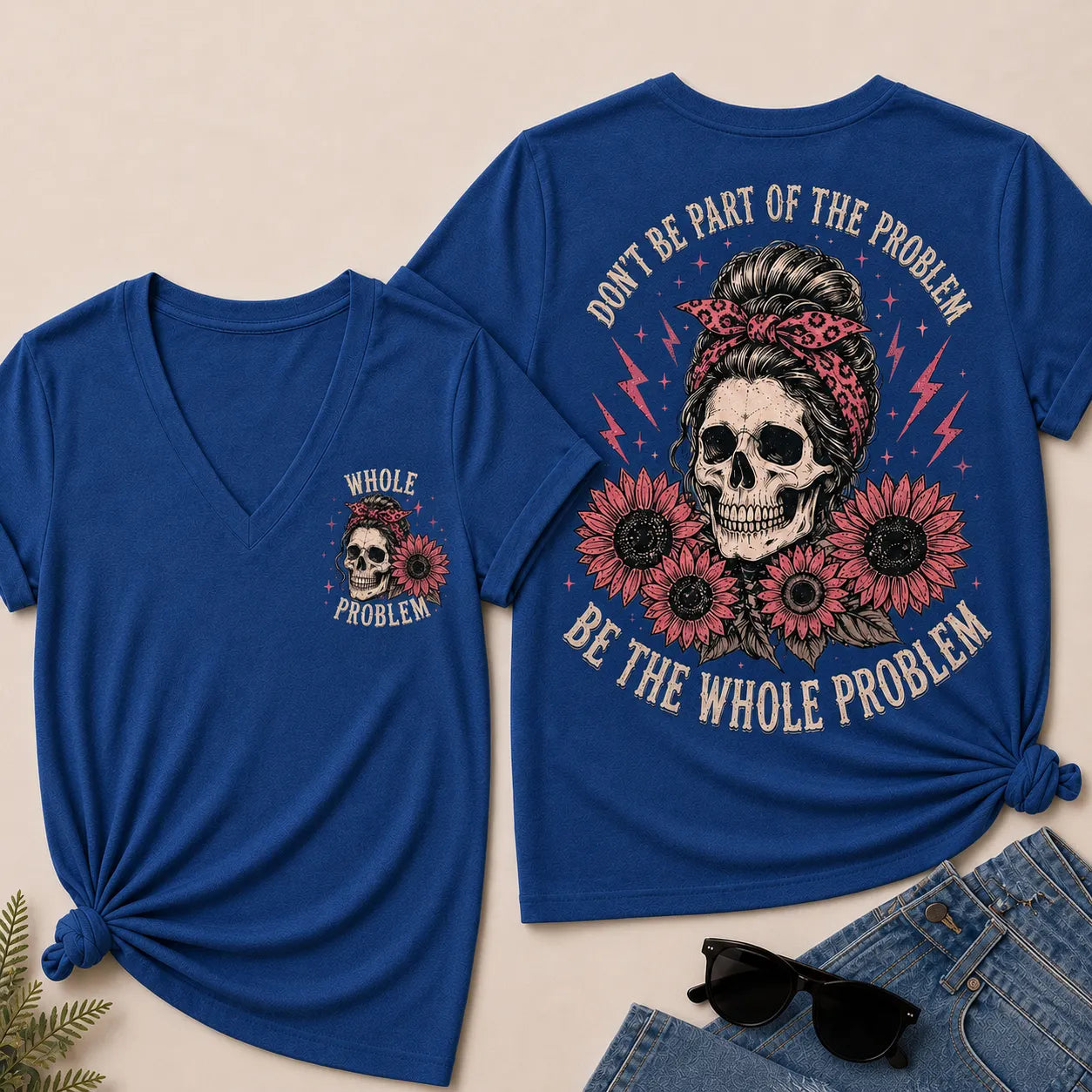 Be the Whole Problem V-Neck Tee